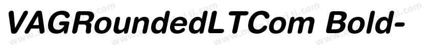 VAGRoundedLTCom Bold字体转换
